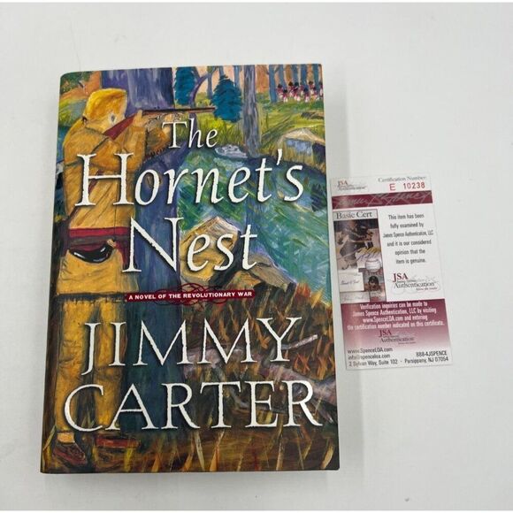 Simon & Schuster Other - President Jimmy Carter Signed Book The Hornets Nest Hardcover DJ JSA COA